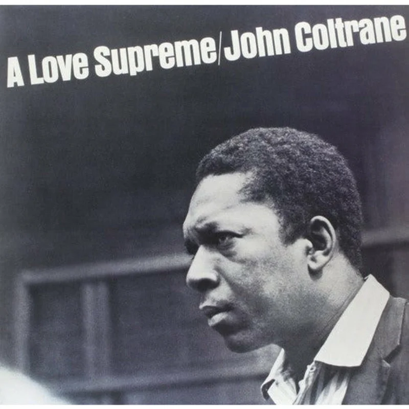 John Coltrane - A Love Supreme - LP
