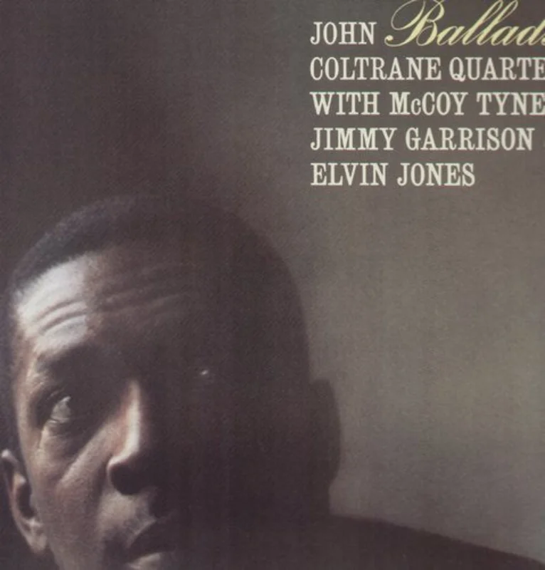 John Coltrane - Ballads [Remastered]