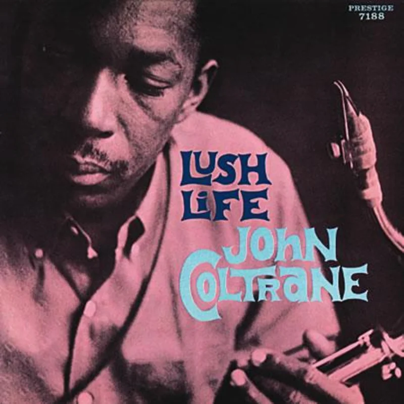 John Coltrane - Lush Life - Analogue Productions LP