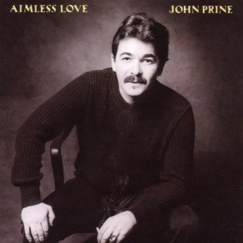 John Prine - Aimless Love [CD]