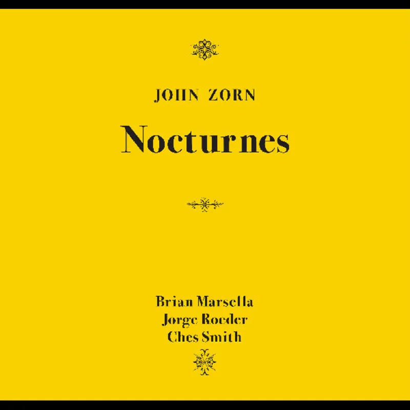 John Zorn - Nocturnes [CD]