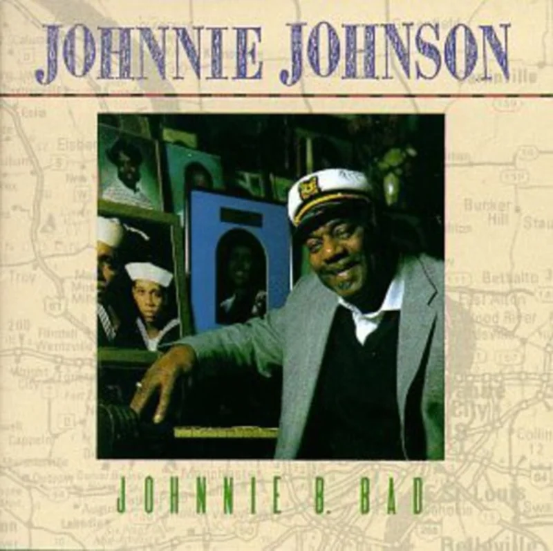 Johnnie Johnson - Johnnie B. Bad [CD]