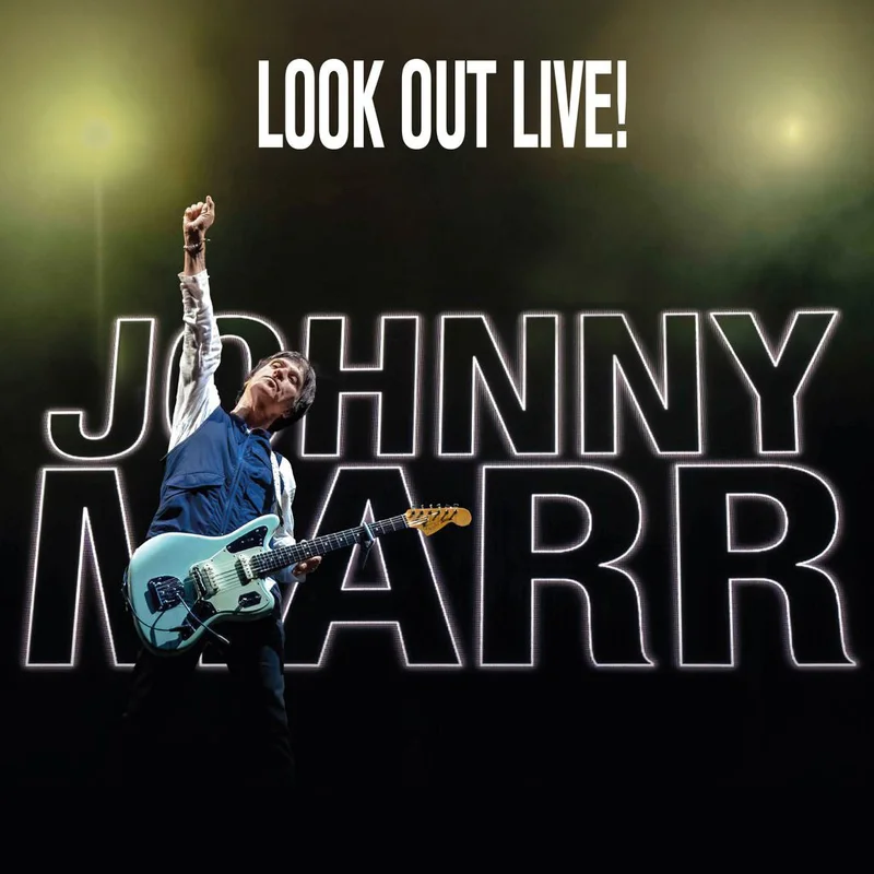 JOHNNY MARR - Look Out Live! - 2LP - Gatefold Black Vinyl