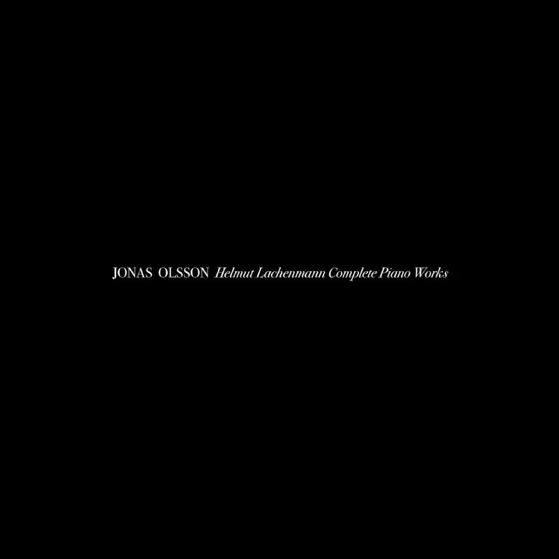 Jonas Olsson - Helmut Lachenmann Complete Piano Works [CD]