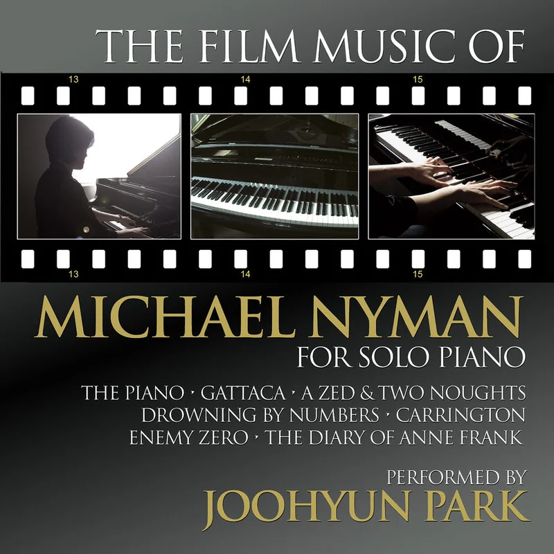 Joohyun Park - Film Music Of Michael Nyman For Solo Piano [CD]