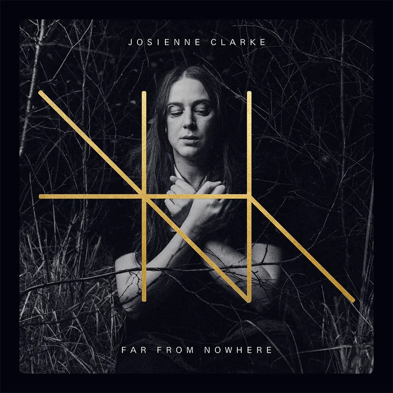 JOSIENNE CLARKE - Far From Nowhere - MC - Cassette Tape [OCT 17]