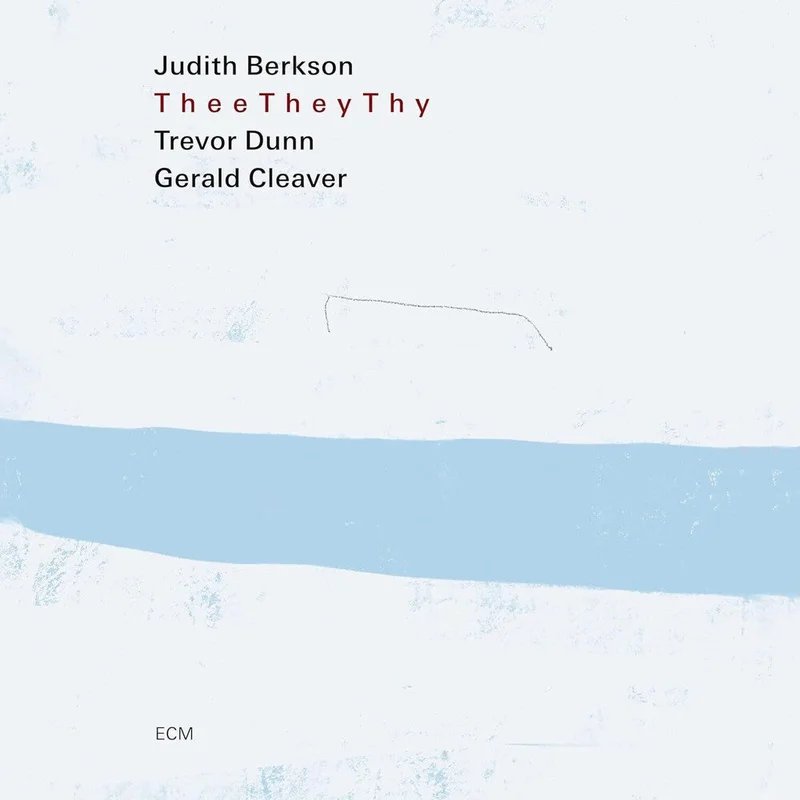 Judith Berkson - Thee They Thy [CD]