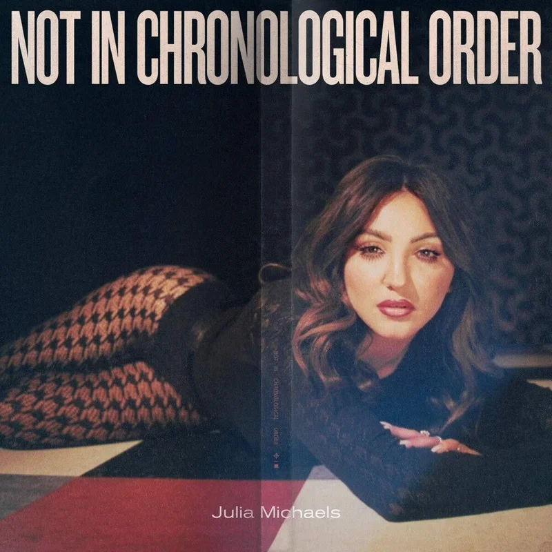 Julia Michaels - Not In Chronological Order [LP]
