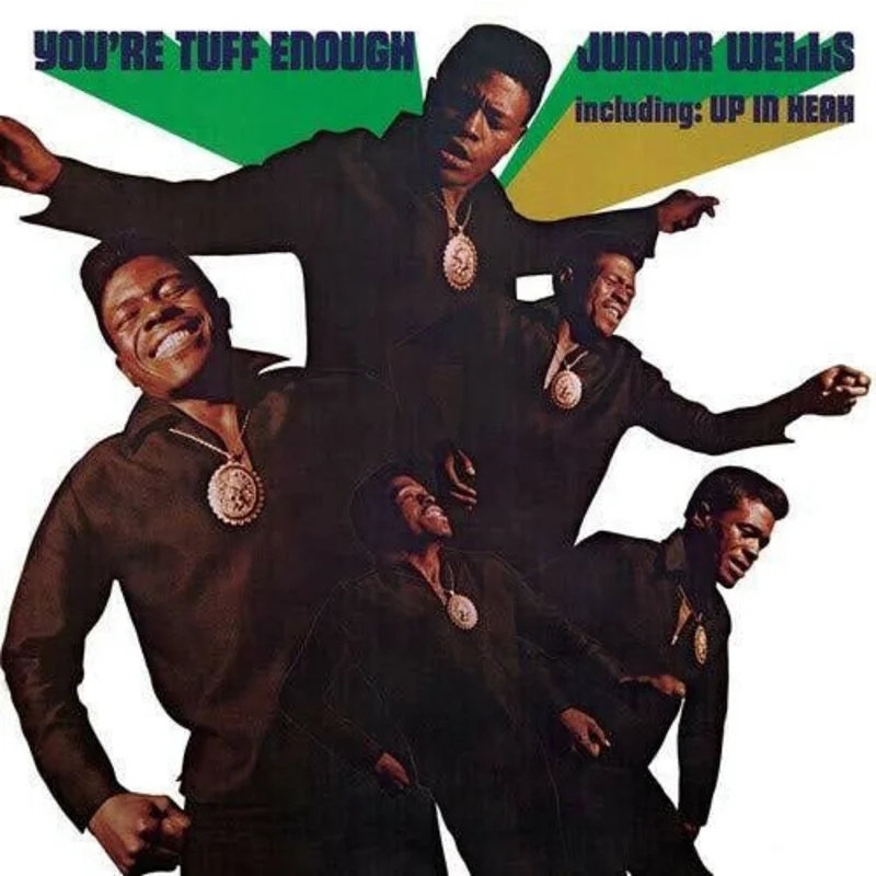 Junior Wells - You're Tuff Enough - LP