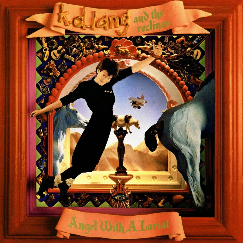 K.D. Lang and the Reclines - Angel With A Lariat [LP]