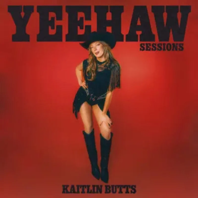 Kaitlin Butts - Yeehaw Sessions [RSD2026]