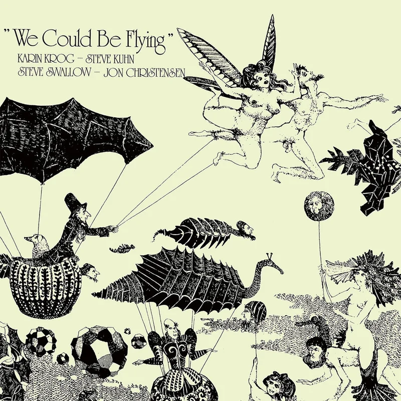 KARIN KROG, STEVE KUHN, STEVE SWALLOW & JON CHRISTENSEN - We Could Be Flying (Reissue) - CD [MAY 30]