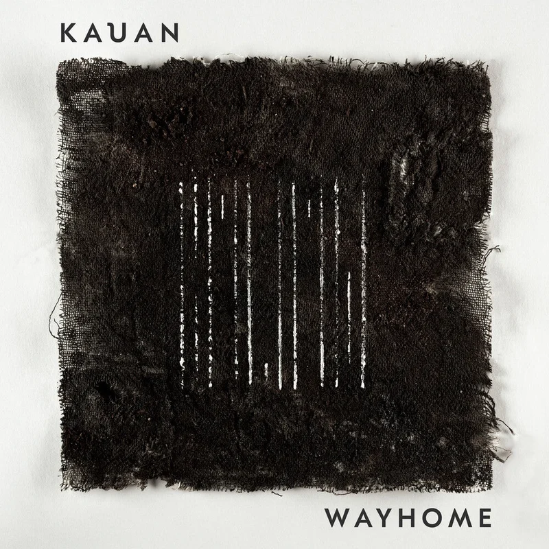 Kauan - Wayhome [LP]