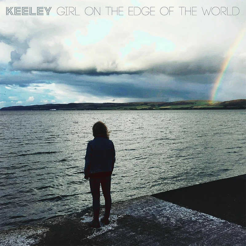 KEELEY - Girl On The Edge Of The World - CD [FEB 20]