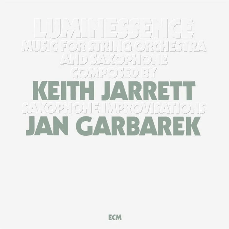 Keith Jarrett / Jan Garbarek - Luminessence - ECM Luminessence Series LP