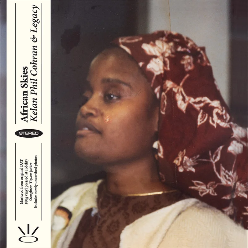 KELAN PHIL COHRAN & LEGACY - African Skies (Reissue) - LP - Deluxe 180g Vinyl [JAN 16]