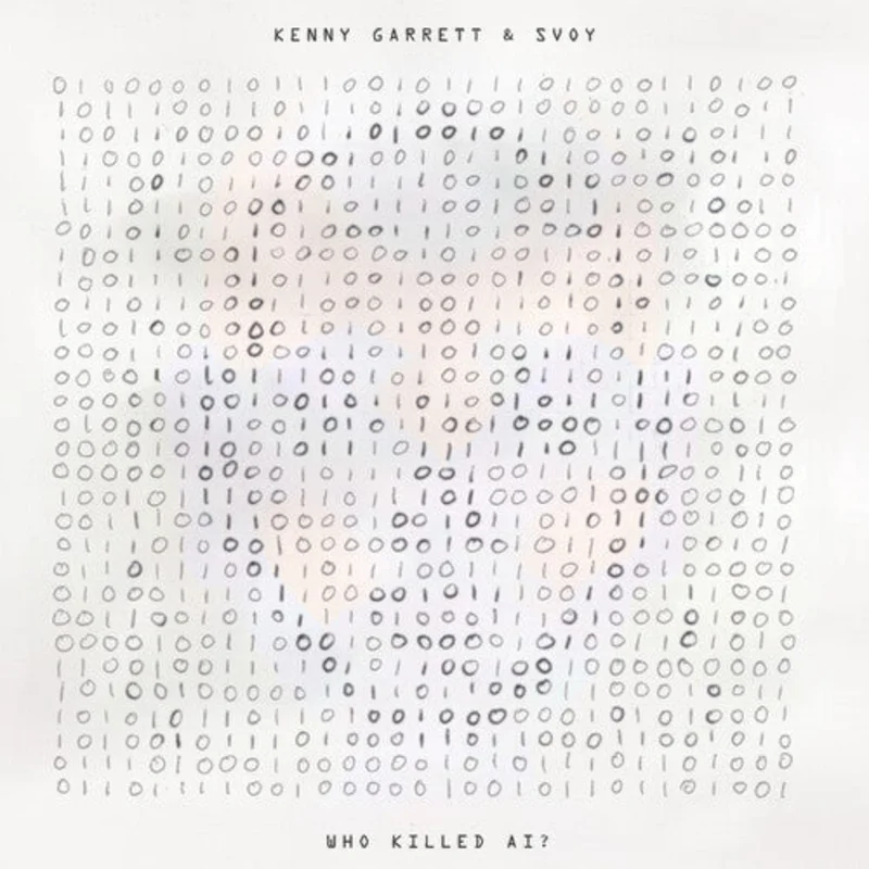 Kenny Garrett & SVOY - Who Killed AI? - RSD LP