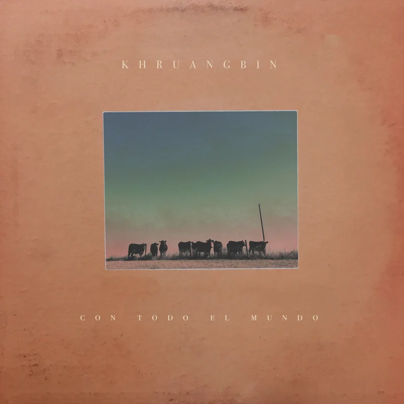 KHRUANGBIN - Con Todo El Mundo - LP - Vinyl