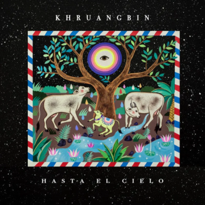 Khruangbin - Hasta El Cielo [CD]