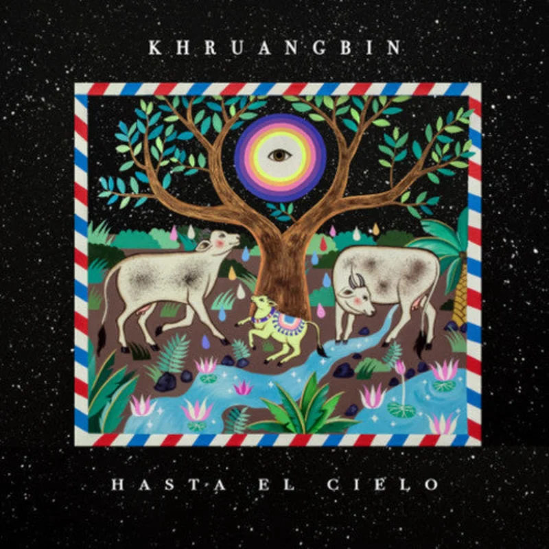 Khruangbin - Hasta El Cielo - LP