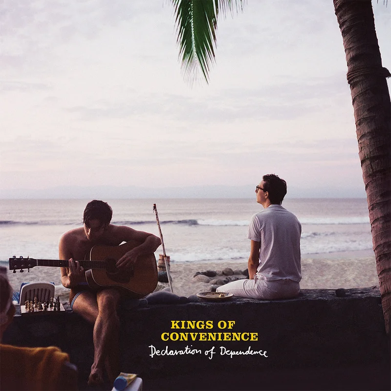KINGS OF CONVENIENCE - Declaration Of Dependence (Reissue) - LP - Vinyl [NOV 15]