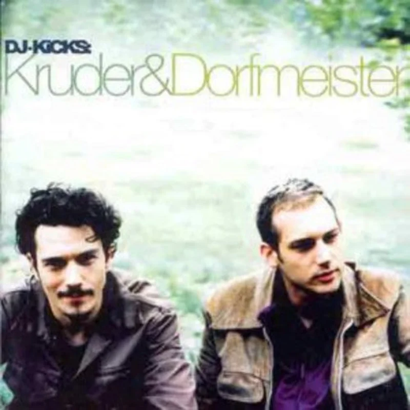 Kruder & Dorfmeister - Kruder & Dorfmeister Dj-kicks