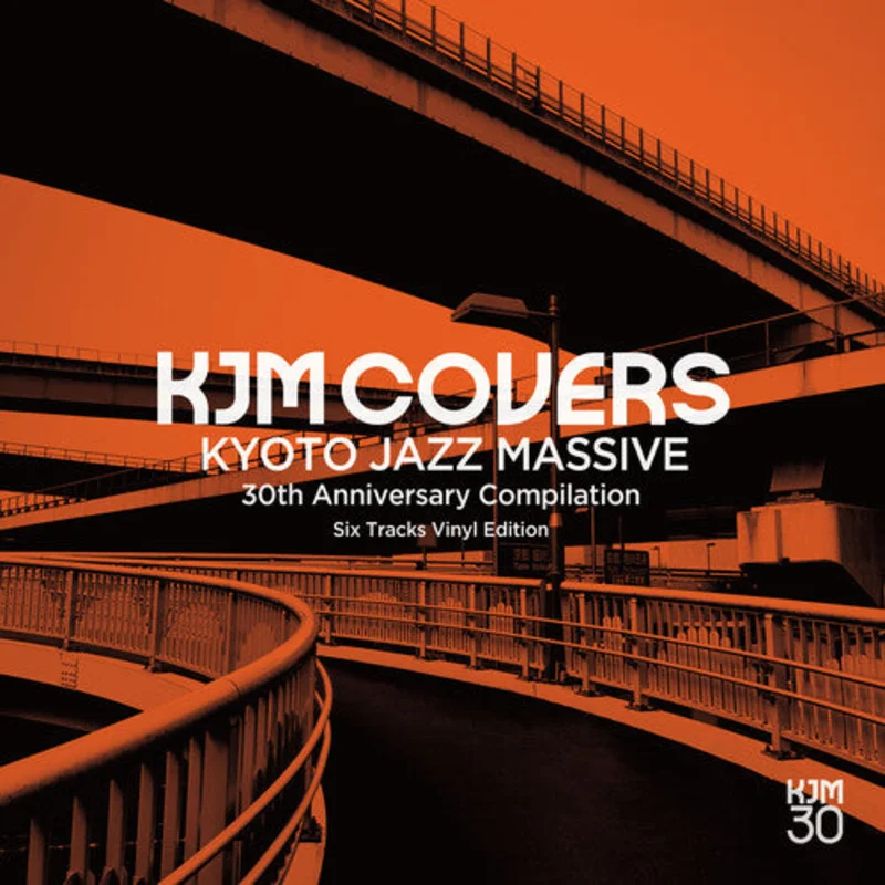Kyoto Jazz Massive - KJM Covers: Kyoto Jazz Massive 30th Anniversary Compilation