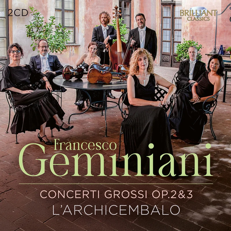 L'Archicembalo - Geminiani: Concerti Grossi Op. 2 & 3 [CD]