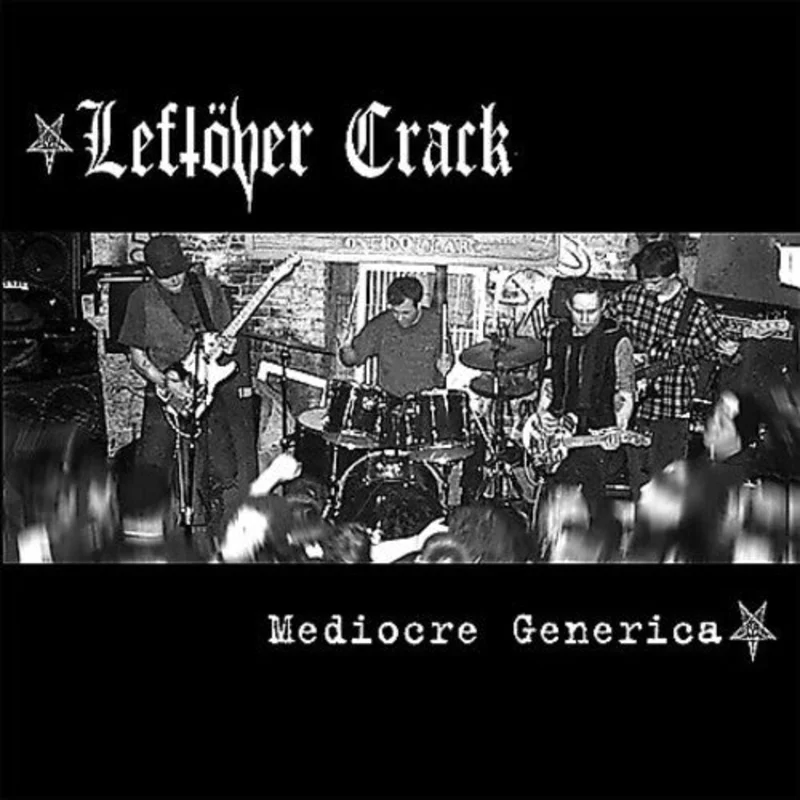 Leftver Crack - Mediocre Generica [LP]