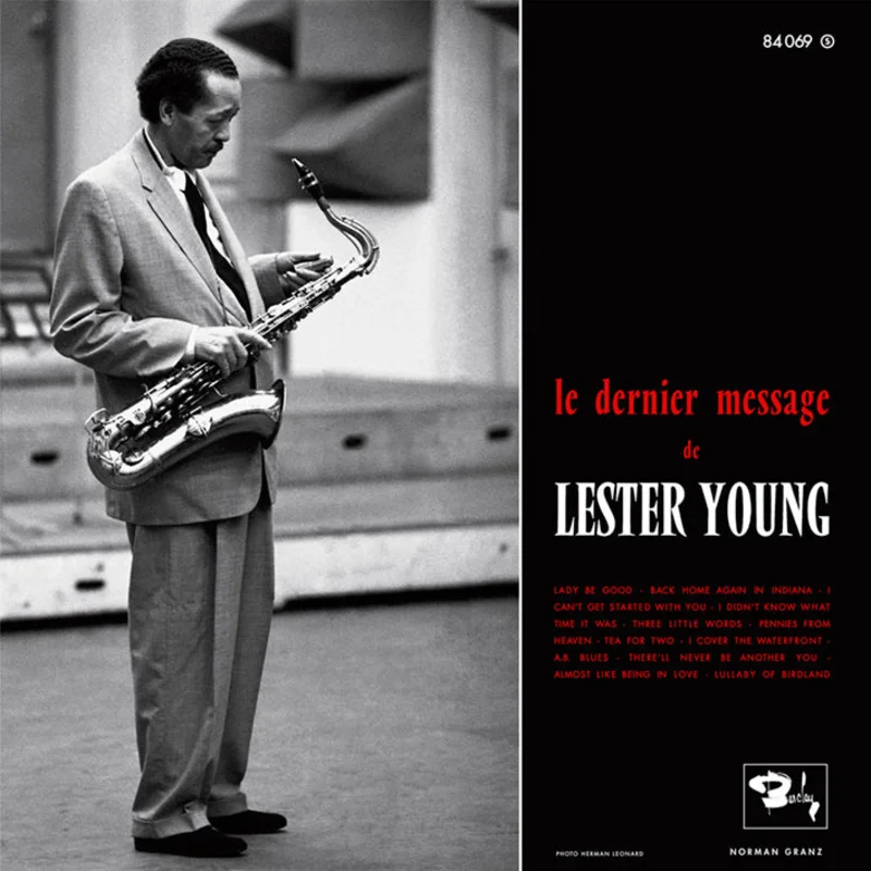 Lester Young - Le Dernier Message de Lester Young Barclay - Sam Records LP + 10