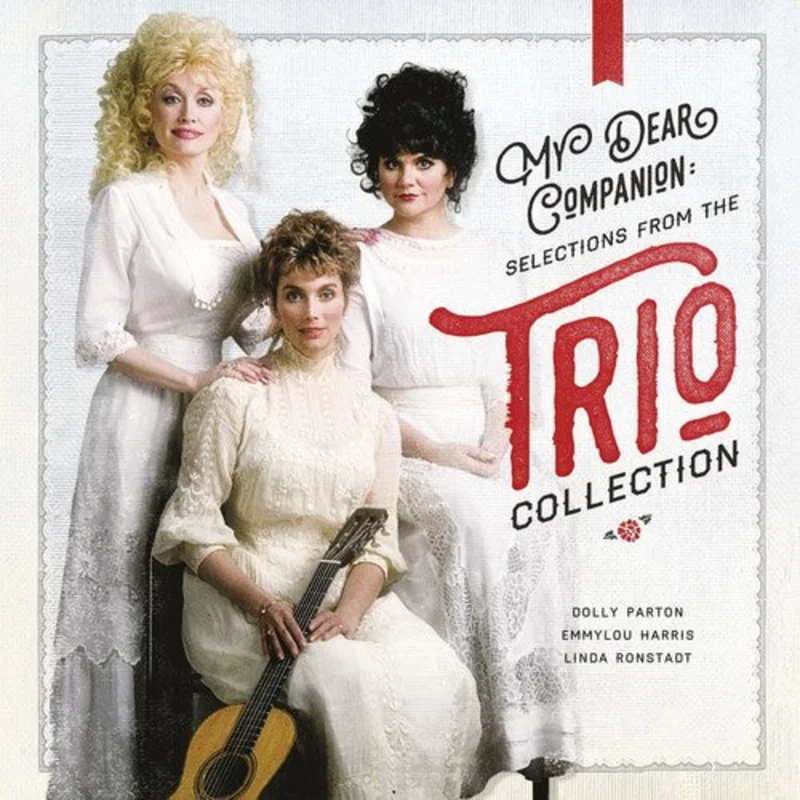 Linda Ronstadt - My Dear Companion: Selections from the Trio Collection [CD]