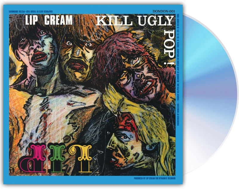 Lip Cream - Kill Ugly Pop [CD]