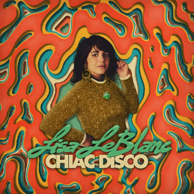 Lisa LeBlanc - Chiac Disco [IMPORT]