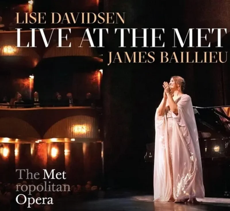 Lise Davidsen  / Baillieu,James - Live At The Met [CD]