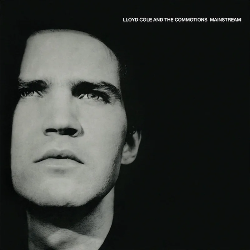 LLOYD COLE AND THE COMMOTIONS - Mainstream (2023 Reissue) - LP - 180g Vinyl
