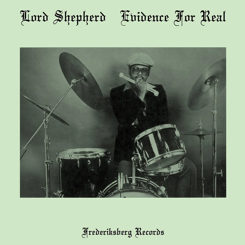 LORD SHEPHERD - Evidence For Real (Remastered) - LP - Vinyl