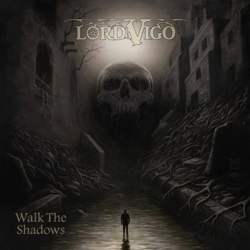Lord Vigo - Walk The Shadows [CD]