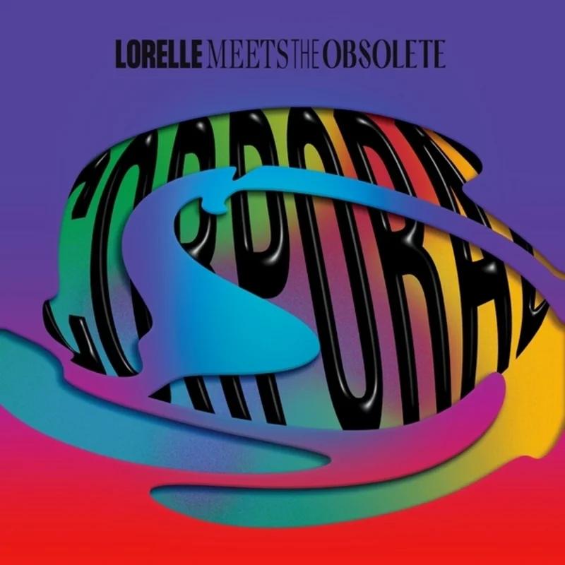 Lorelle Meets The Obsolete - Corporal [LP]