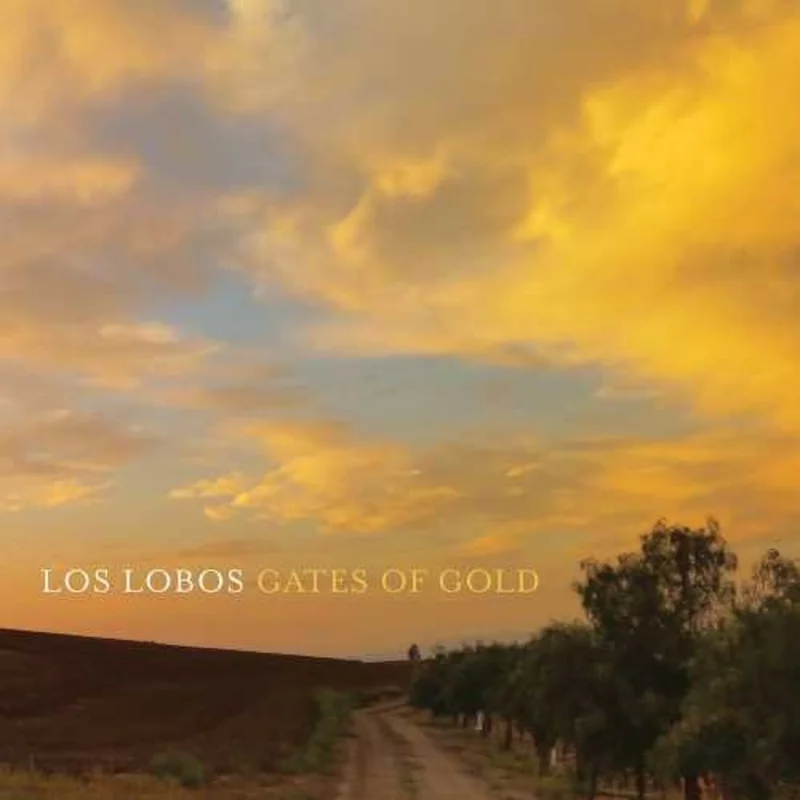 Los Lobos - Gates of Gold [CD]