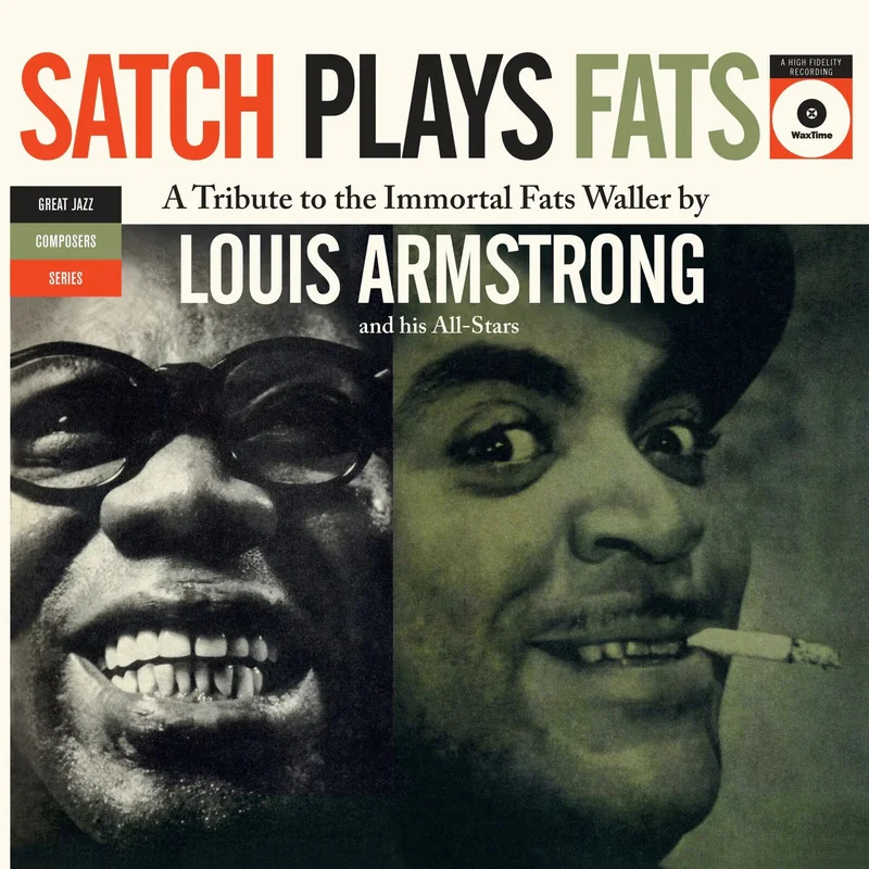 LOUIS ARMSTRONG - Satch Plays Fats (Waxtime Reissue w/ 2 Bonus tracks) - LP - 180g Vinyl [JAN 16]