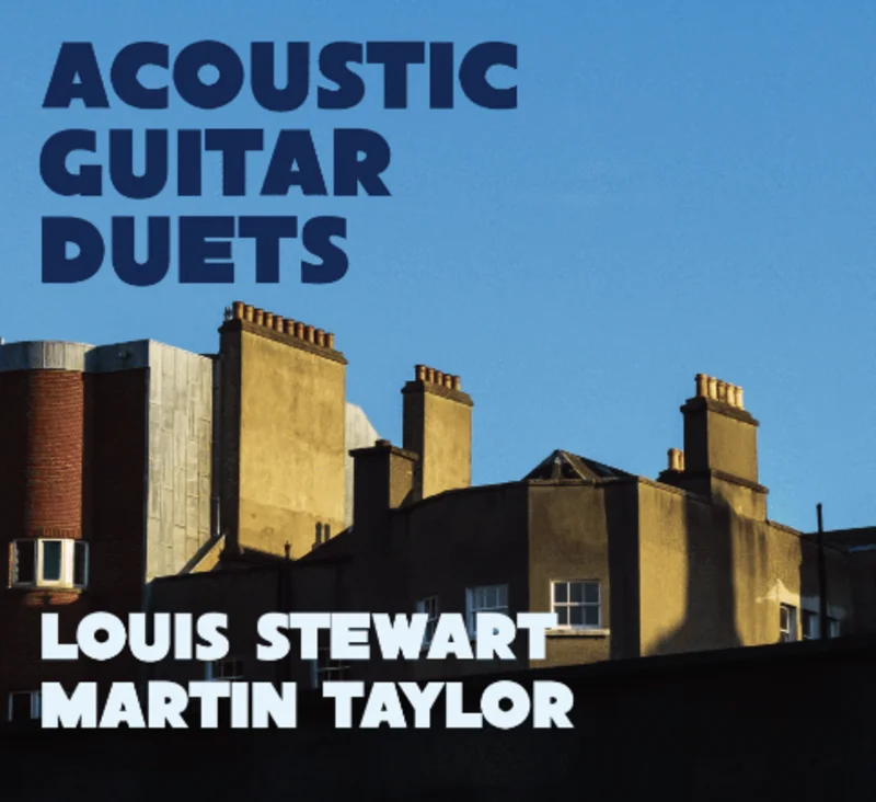 LOUIS STEWART, MARTIN TAYLOR - Acoustic Guitar Duets - CD
