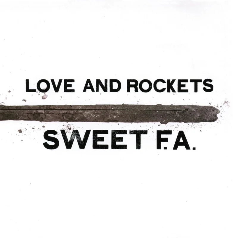 Love And Rockets - Sweet F.A. - LP