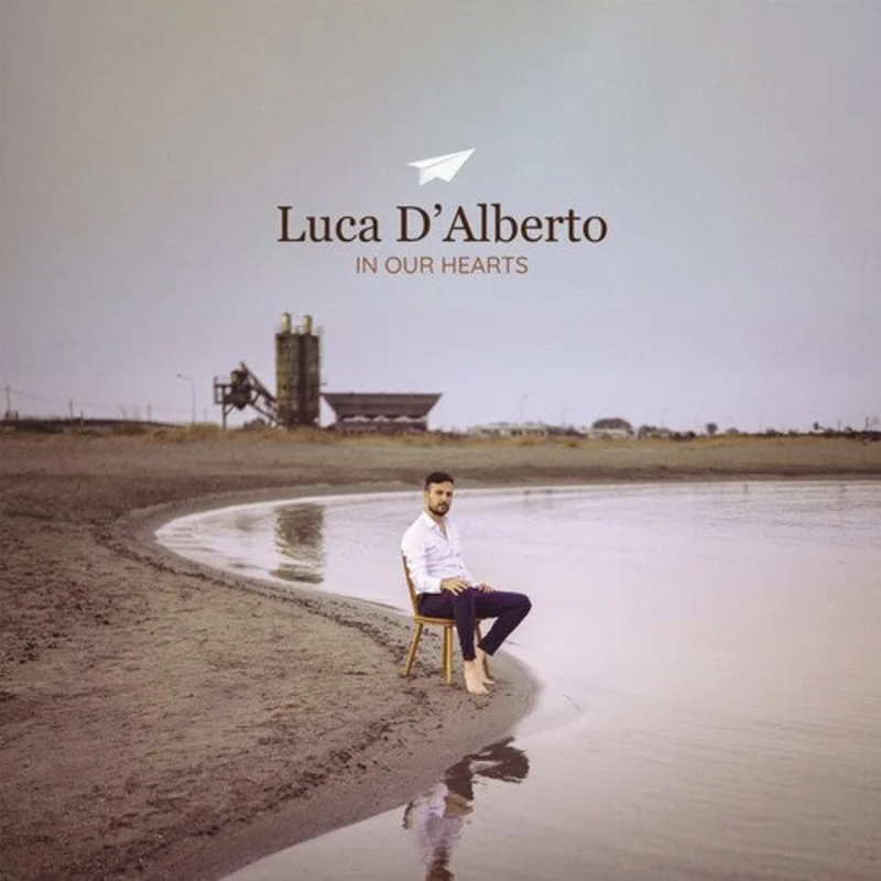 Luca D'Alberto - In Our Hearts - LP