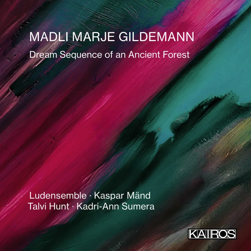 Ludensemble / Talvi Hunt  / Sumera,Kadri-Ann - Madli Marje Gildemann: Dream Sequence Of An [CD]