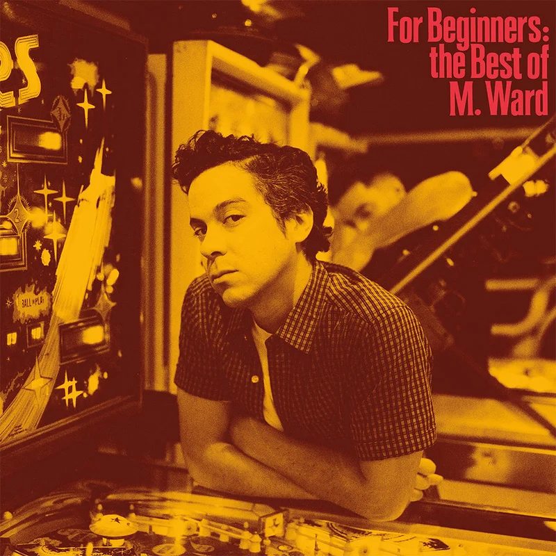 M. WARD - For Beginners: The Best of M. Ward - LP - Vinyl