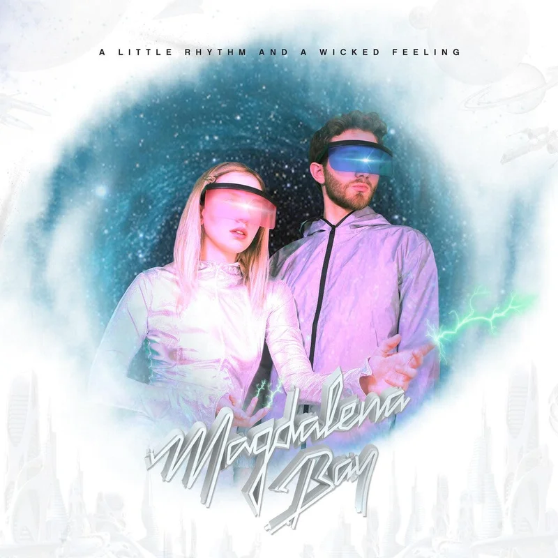 Magdalena Bay - Little Rhythm And A Wicked Feeling [LP]