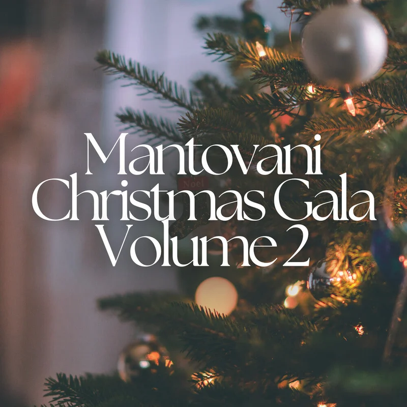 Mantovani Orchestra - Mantovani Orchestra Presents - The Christmas Gala, Vol.,2 [CD]