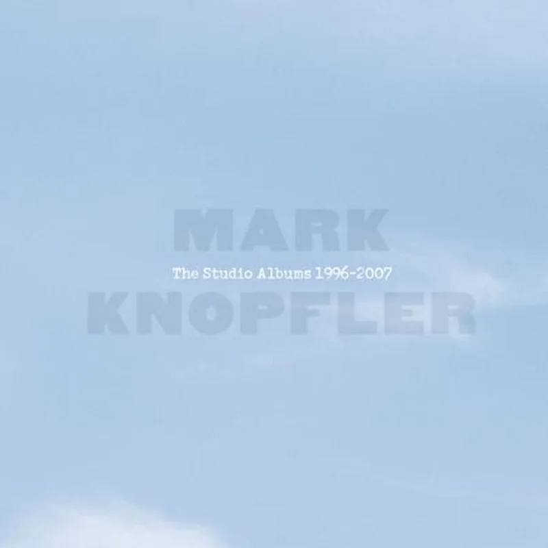 Mark Knopfler - The Studio Albums 1996-2007 - LP Box Set