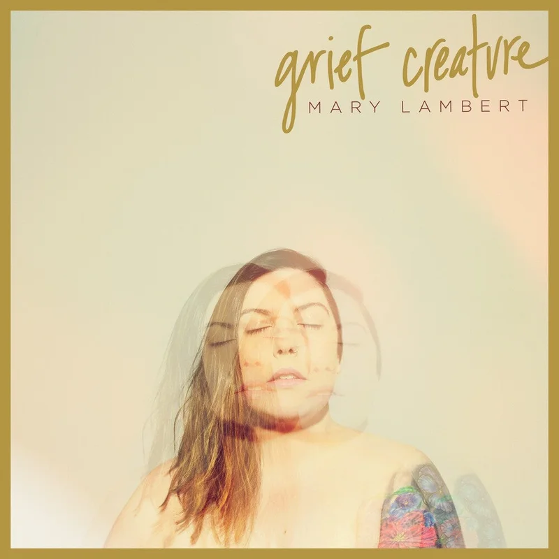 Mary Lambert - Grief Creature [Colored Vinyl] (Gate)