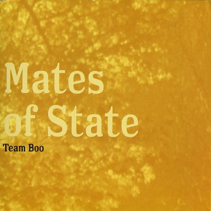 Mates Of State - Team Boo - Yellow [Colored Vinyl] (Ylw) [Download Included] [Reissue]